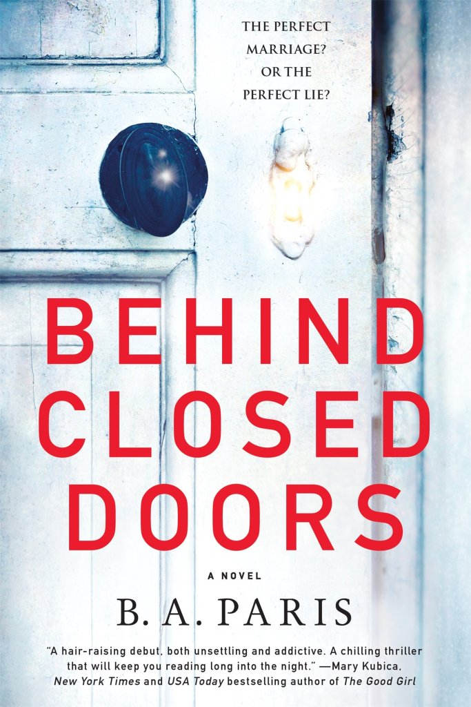Behind Closed Doors by B. A. Paris catalog link