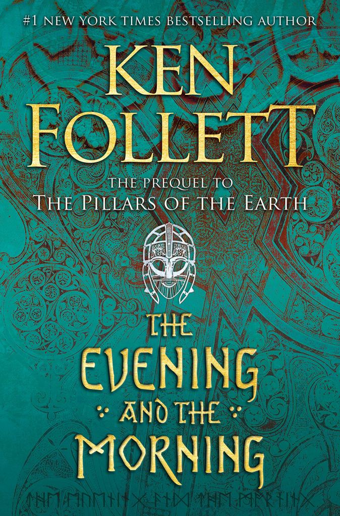 The Evening and the Morning by Ken Follett catalog link