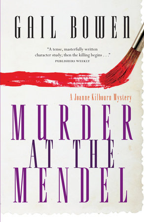 Murder at the Mendel by Gail Bowen catalog link