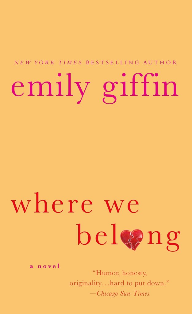 Where We Belong by Emily Giffin catalog link