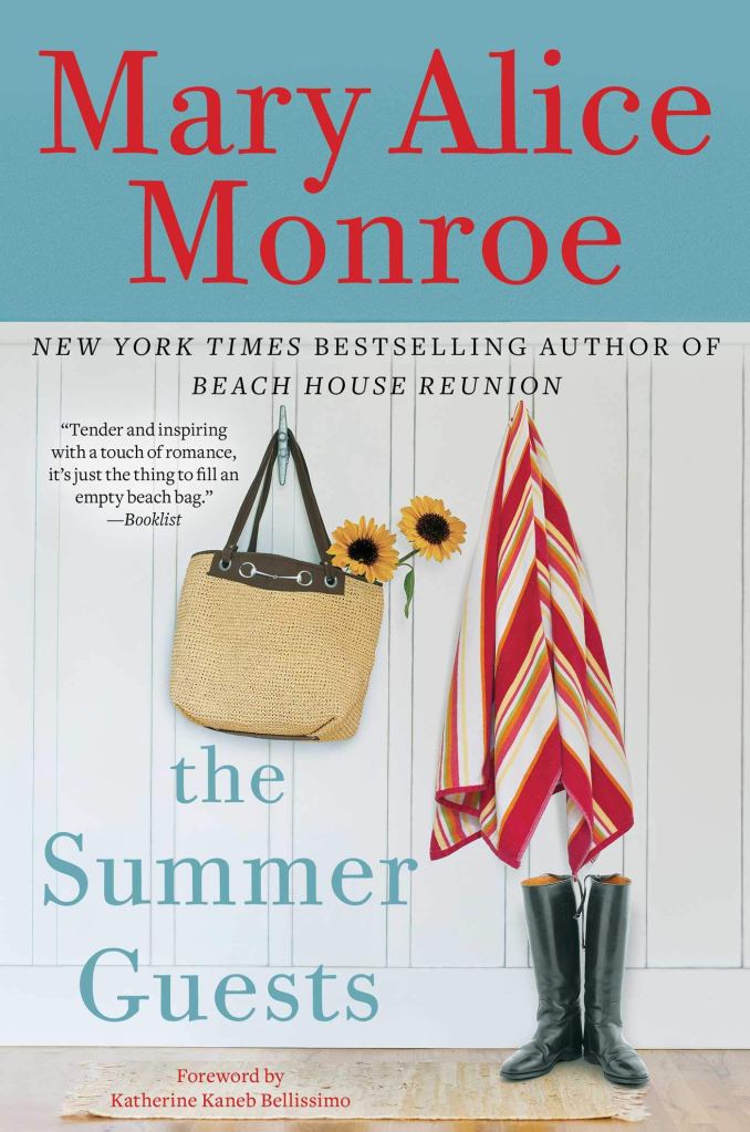 The Summer Guests by Mary Alice Monroe  catalog link