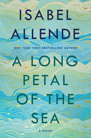 A Long Petal of the Sea by Isabel Allende catalog link