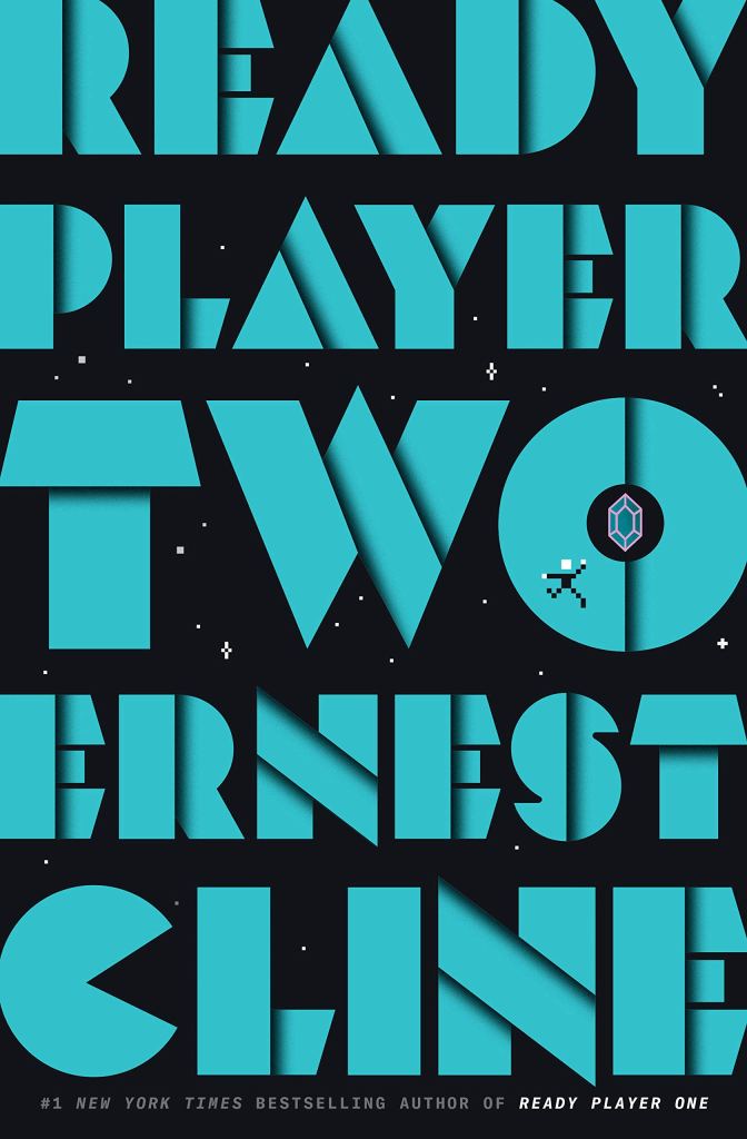 Ready Player Two by Ernest Cline catalog link