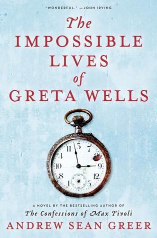 The Impossible Lives of Greta Wells catalog link