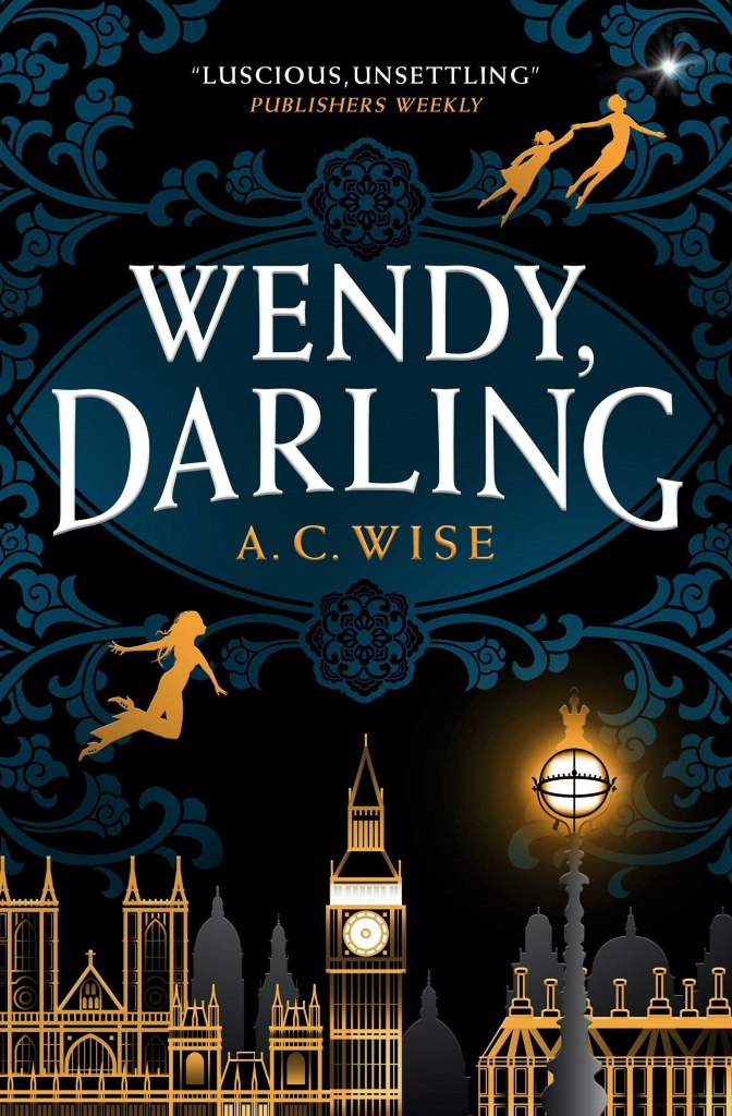 Wendy, Darling by A. C. Wise book cover and catalog link