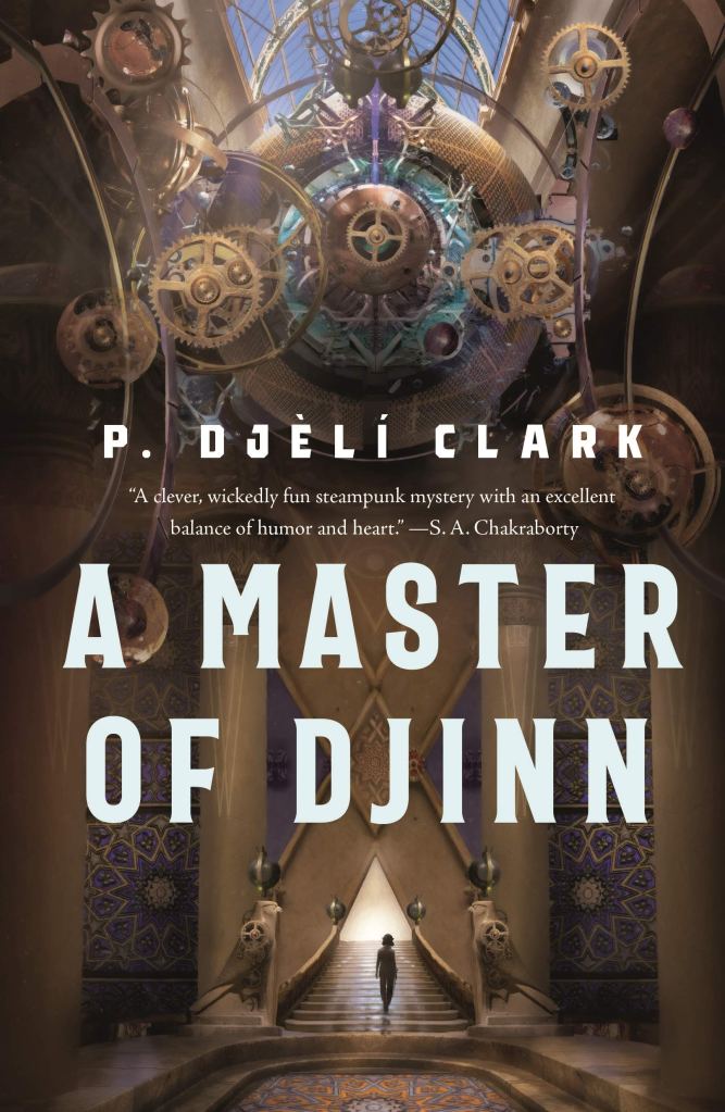 A Master of Djinn by P. DJÈLÍ Clark book cover and catalog link