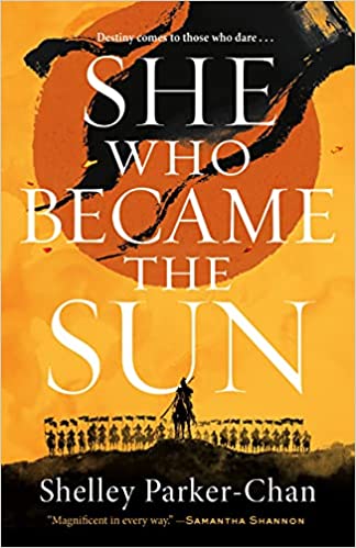 She Who Became the Sun by Shelley Parker-Chan book cover and catalog link